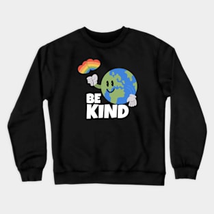 Be Kind LGBTQ Crewneck Sweatshirt